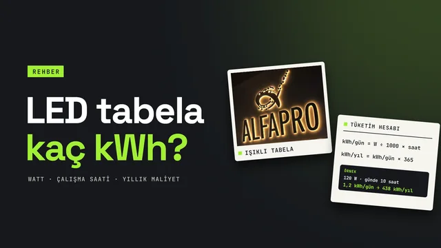 LED tabela elektrik tüketimi